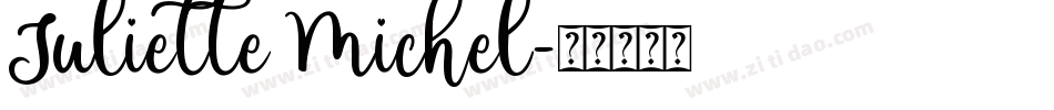 Juliette Michel字体转换